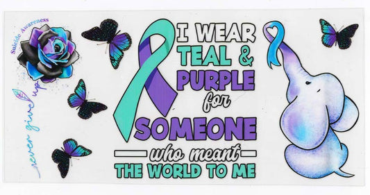 I Wear Teal & Purple