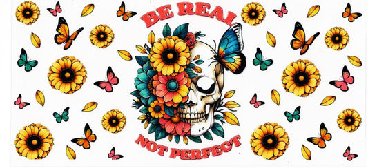 Be Real Not Perfect