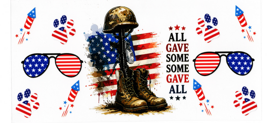All Gave Some - Some Gave All