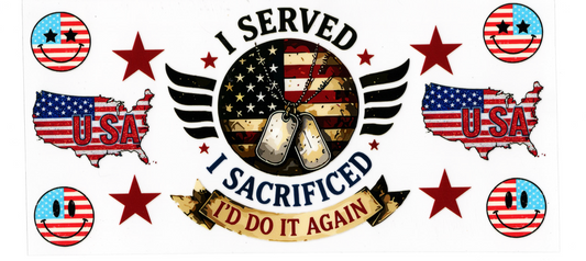 I Served I Sacrificed