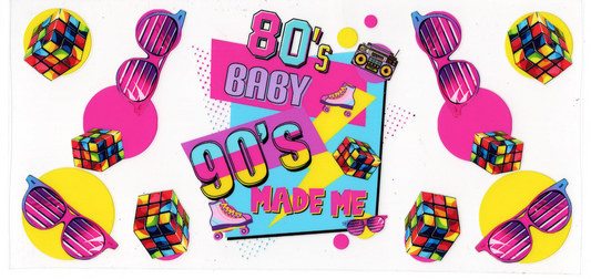 80's Baby 90's Made Me