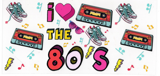 I Love The 80's