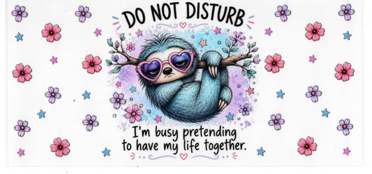 Do not disturb... - Quotes